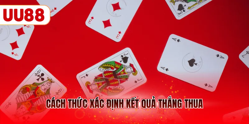 Cách thức xác định kết quả thắng thua