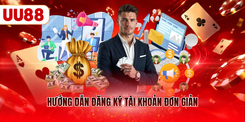 Hướng dẫn đăng ký tài khoản đơn giản