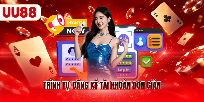 Trình tự đăng ký tài khoản đơn giản